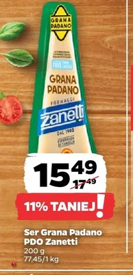 Ser Grana Padano PDO Zanetti promocja w Netto