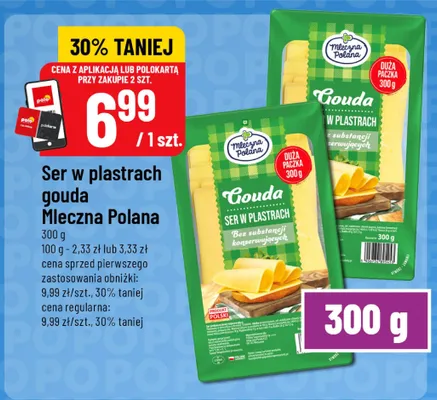Ser w plastrach gouda Mleczna Polana promocja w POLOmarket