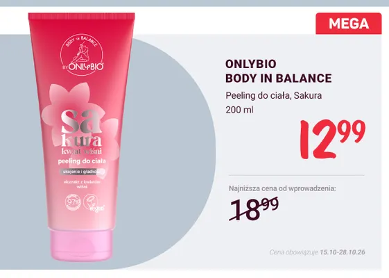 Peeling do ciała Sakura Onlybio Body in Balance promocja w Rossmann