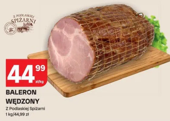 Baleron wędzony Z Podlaskiej Spiżarni promocja w Chorten