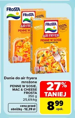 Danie do air fryera mrożone Penne w sosie Frosta promocja w Carrefour Market