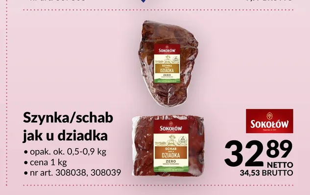 Szynka jak u dziadka Sokołów promocja w Makro