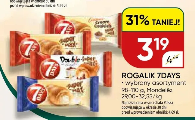 Rogalik 7days promocja w Chata Polska