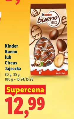 Bueno lub Circus Jajeczka promocja w Lidl