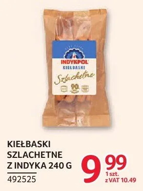 Kiełbaski szlachetne z indyka Indykpol 240g promocja w Selgros