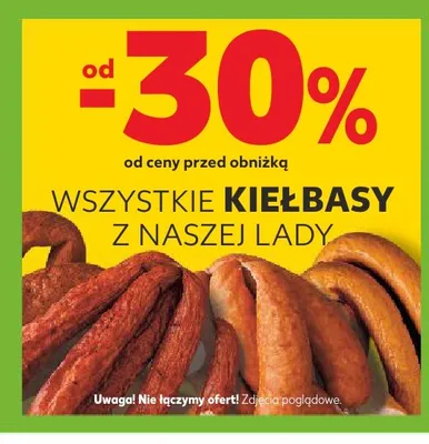 Kiełbasy z naszej lady promocja w Kaufland