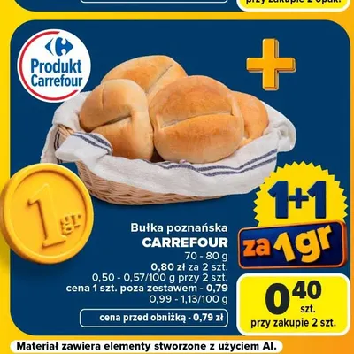 Bułka poznańska Carrefour promocja w Carrefour Market
