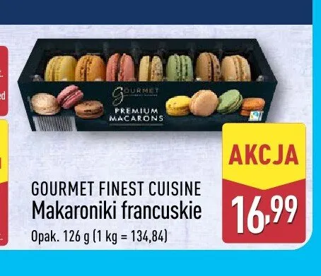 Makaroniki francuskie Gourmet Finest Cuisine promocja w Aldi