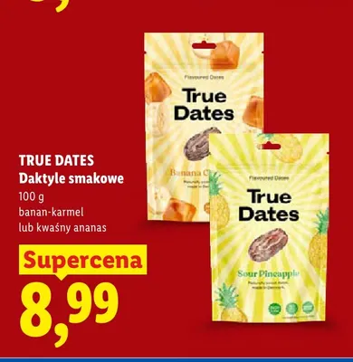 Daktyle smakowe True Dates banan-karmel promocja w Lidl