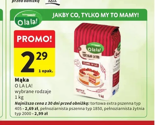 Mąka O LA LA! pełnoziarnista pszenna typ 1850 1kg promocja w Intermarche
