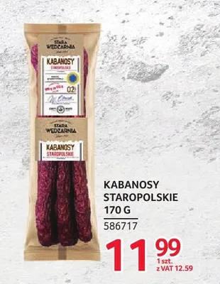 Kabanosy staropolskie Stara Wędzarnia promocja w Selgros