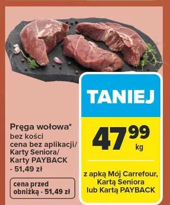 Pręga wołowa bez kości promocja w Carrefour