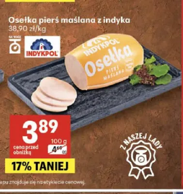 Osełka pierś maślana z indyka Indykpol promocja w Delikatesy Centrum