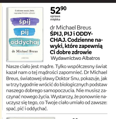 Książka dr Michael Breus Śpij, pij i oddychaj. Codzienne nawyki, które zapewnią Ci dobre zdrowie promocja w Empik
