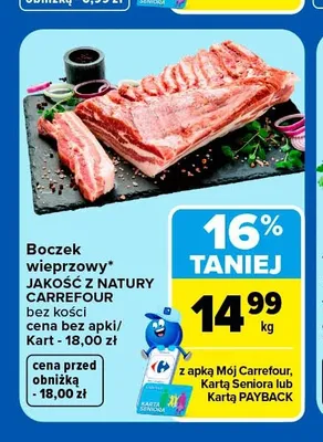 Boczek wieprzowy bez kości Jakość z Natury Carrefour promocja w Carrefour Market