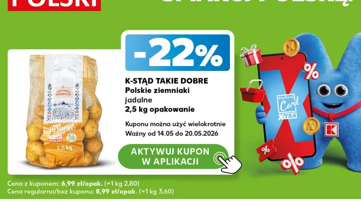 Ziemniaki jadalne polskie K-Stąd Takie Dobre promocja w Kaufland