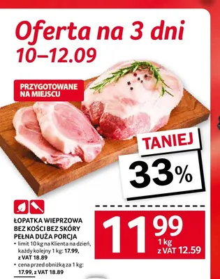 Łopatka wieprzowa bez kości bez skóry pełna duża porcja promocja w Selgros