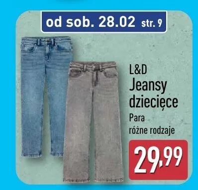 Jeansy dziecięce, różne rodzaje promocja w Aldi