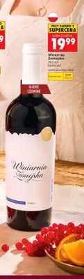 Wino słodkie czerwone Winiarnia Zamojska Czarna Porzeczka promocja w Biedronka