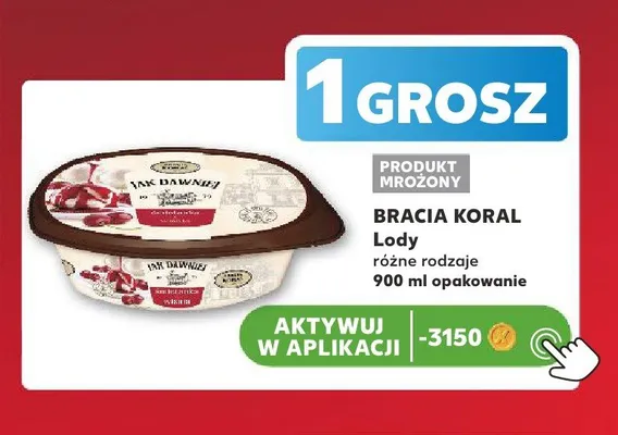 Lody Bracia Koral Jak Dawniej promocja w Kaufland