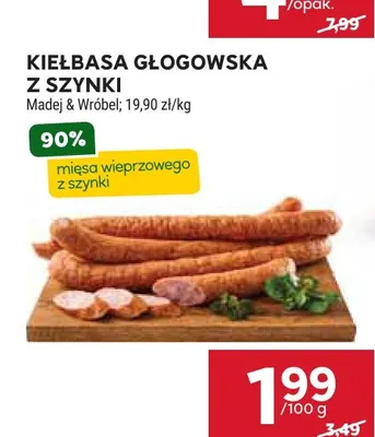 Kiełbasa głogowska z szynki Madej & Wróbel promocja w Stokrotka