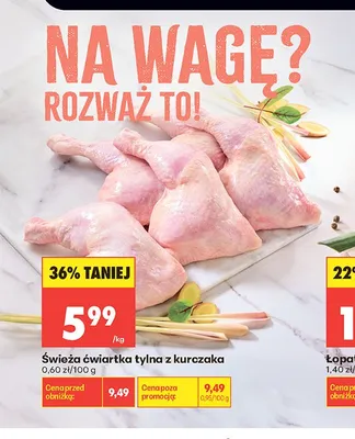 Świeża ćwiartka tylna z kurczaka promocja w Biedronka