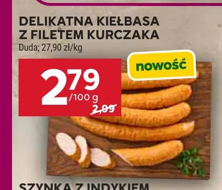 Delikatna kiełbasa z filetem kurczaka Duda promocja w Stokrotka