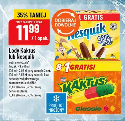 Lody Kaktus lub Nesquik wybrane rodzaje promocja w POLOmarket