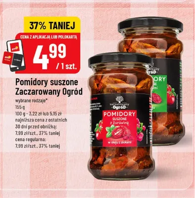 Pomidory suszone Zaczarowany Ogród promocja w POLOmarket