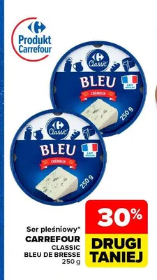 Ser pleśniowy Bleu de Bresse Carrefour Classic promocja w Carrefour Market