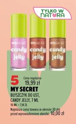 Błyszczyk do ust My Secret Candy Jelly promocja w Drogerie Natura