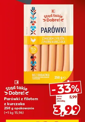 Parówki z filetem z kurczaka Stąd Takie Dobre! promocja w Kaufland