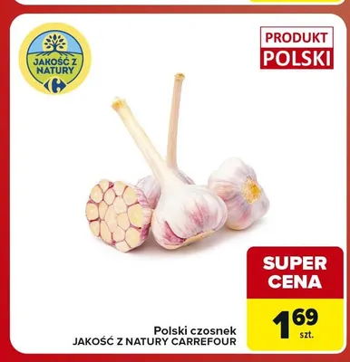 Polski czosnek Jakość z Natury Carrefour promocja w Carrefour Market
