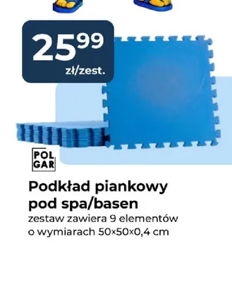 Podkład piankowy pod spa i basen Polgar promocja w PSB Mrówka