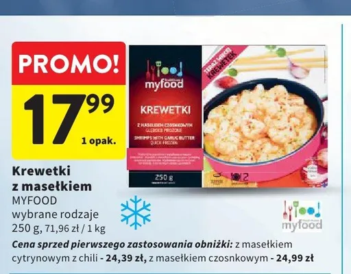 Krewetki z masełkiem MYFOOD promocja w Intermarche