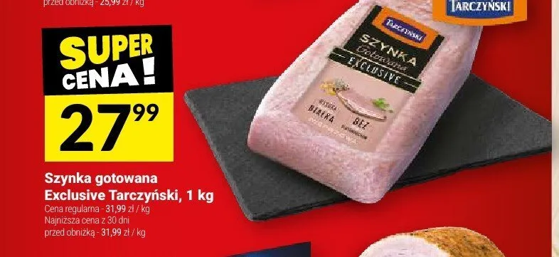 Szynka gotowana Exclusive Tarczyński promocja w Twój Market