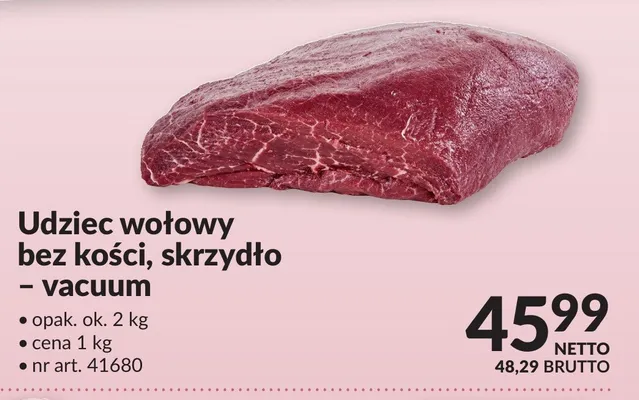 Udziec wołowy bez kości, skrzydło - vacuum promocja w Makro