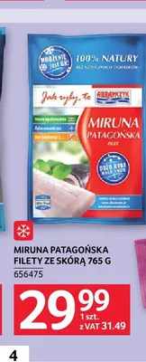 Miruna patagońska filety ze skórą Abramczyk promocja w Selgros