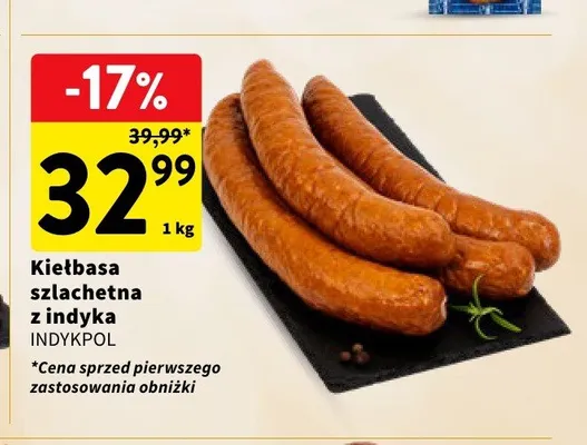 Kiełbasa szlachetna z indyka Indykpol promocja w Intermarche