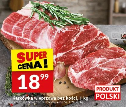 Karkówka wieprzowa bez kości promocja w Twój Market