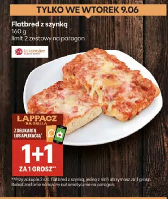 Flatbred z szynką La Lorraine promocja w Delikatesy Centrum