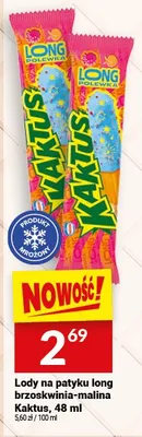 Lody na patyki long truskawnia-malina Kaktus promocja w Twój Market