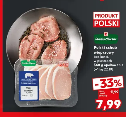 Polski schab wieprzowy bez kości w plastrach Stoisko Mięsne promocja w Kaufland
