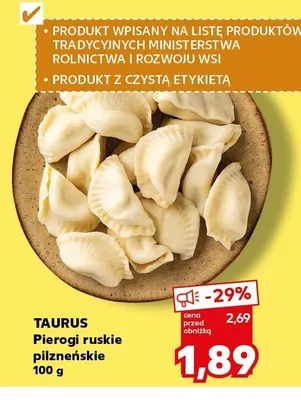 Pierogi ruskie pilzneńskie Taurus promocja w Kaufland