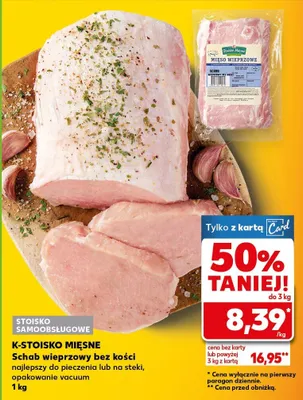 Schab wieprzowy bez kości promocja w Kaufland