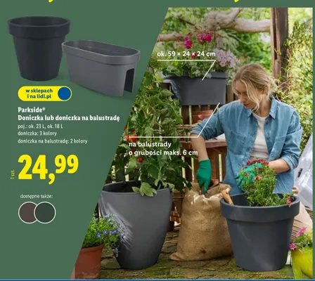 Parkside Doniczka lub doniczka na balustradę poj. ok. 23 L, ok. 18 L, doniczka: 3 kolory, doniczka na balustradę: 2 kolory promocja w Lidl