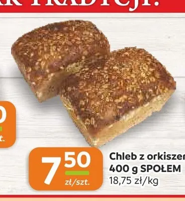 Chleb z orkiszem Społem promocja w Społem Częstochowa