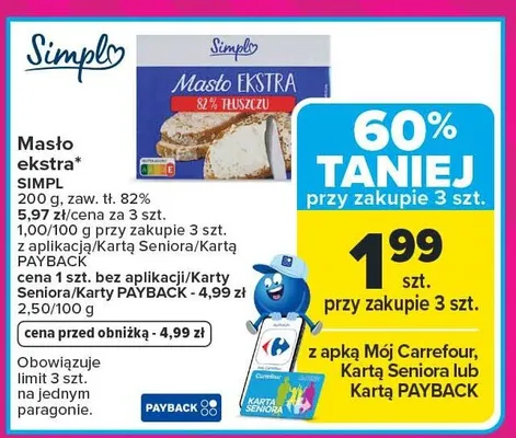 Masło ekstra Simpl zaw. tł. 82% promocja w Carrefour Market