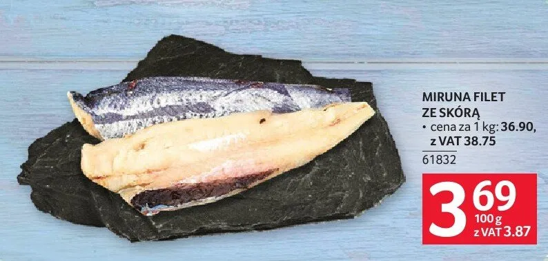 Miruna filet ze skórą promocja w Selgros