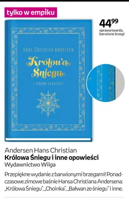 Książka Królowa Śniegu i inne opowieści Andersen Hans Christian Wydawnictwo Wilga promocja w Empik